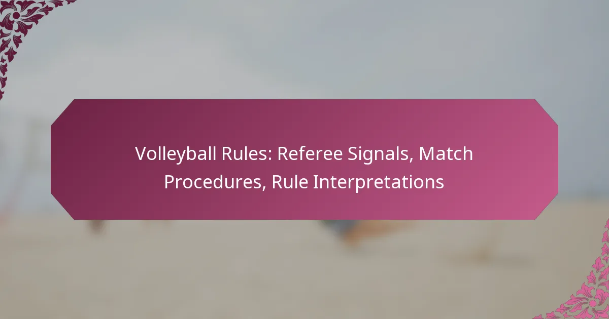 featured-image-volleyball-rules-referee-signals-match-procedures-rule-interpretations