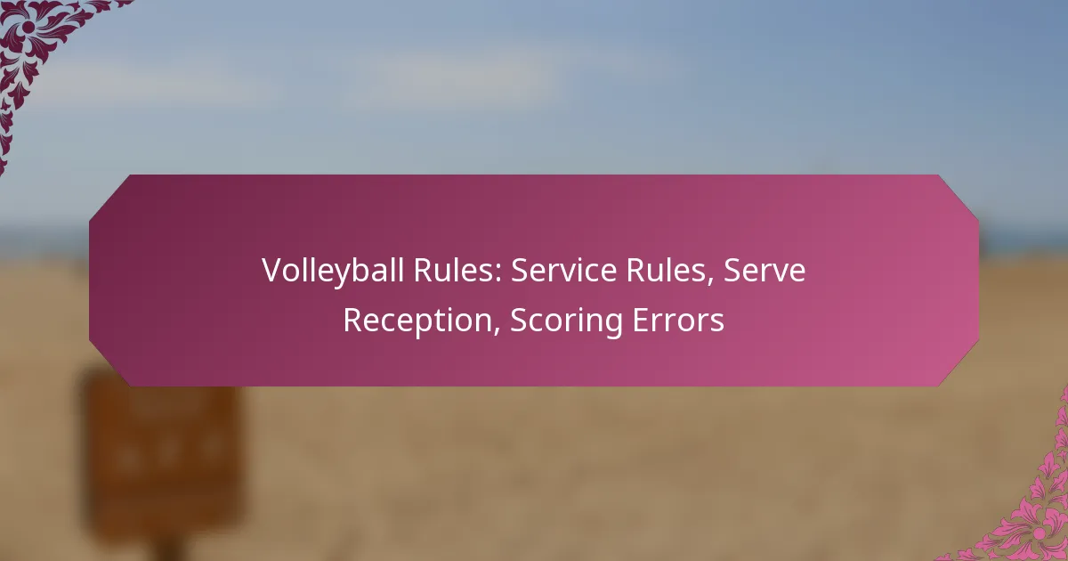 featured-image-volleyball-rules-service-rules-serve-reception-scoring-errors
