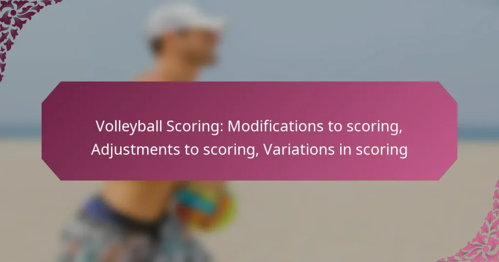featured-image-volleyball-scoring-modifications-to-scoring-adjustments-to-scoring-variations-in-scoring